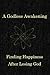 A Godless Awakening: Findin...