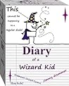 Diary of a Wizard...