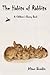 The Habits of Rabbits: A Ch...
