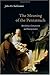 The Meaning of the Pentateuch: Revelation, Composition and Interpretation