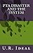 PTA Disaster and the System