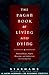 The Pagan Book of Living and Dying: Practical Rituals, Prayers, Blessings, and Meditations on Crossing Over