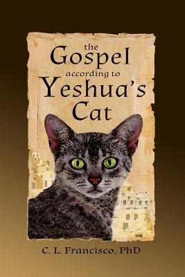 The Gospel According to Yeshua's Cat (Paperback)