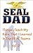 Things I Teach My Kids That I Learned In The SEAL Teams, Volu... by SEALDAD