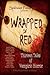 Wrapped in Red: Thirteen Ta...