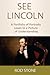 See Lincoln: A Portfolio of...