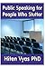 Public Speaking for People ...