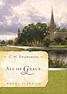 Book cover for All Of Grace (Moody Classics)