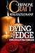 Dying on the Edge