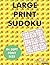 Large Print Sudoku: 100 sud...