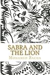 Sabra and the Lion: Malicious Words Dwell in The Heart and Waken as New in The Morrow. Bilingual Tale English-French