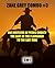 Zane Grey Combo #3: The Rustlers of Pecos County/The Last of the Plainsmen/To the Last Man (Zane Grey Omnibus)