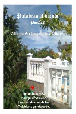 Palabras al viento: Poesia (Spanish Edition)