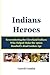 Indians Heroes: Remembering...