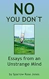 No You Don't by Sparrow Rose Jones No You Don't by Sparrow Rose Jones