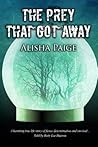 The Prey That Got Away: The True Life Story of Betty Lee Hanson Who Escaped Serial Killer, Ralph Andrews on Christmas Night, 1973.