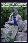 Queen of Olympos by Lykeia
