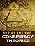 100 of the Top Conspiracy Theories