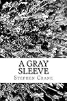 A Gray Sleeve