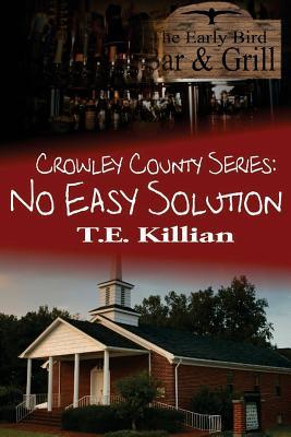 No Easy Solution (Crowley County #1)