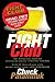 Fight Club by Chuck Palahniuk