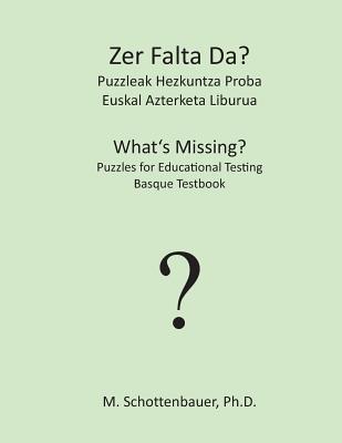 Zer Falta Da? Puzzleak Hezkuntza Proba: Euskal Azterketa Liburua (Basque Edition)