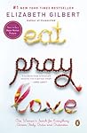 Eat, Pray, Love: ...