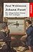 Johann Faust: Ein Allegorisches Drama von fünf Aufzügen (German Edition)