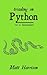 Treading on Python Volume 2: Intermediate Python