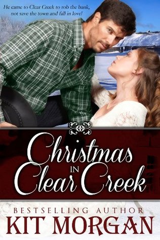 Christmas in Clear Creek (Prairie Brides, #7)