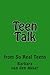 Teen Talk by Barbara van den Akker