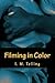 Filming in Color