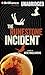 The Runestone Incident (The Incident Series, #2)