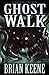 Ghost Walk