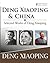 Deng Xiaoping and China: Selected Works of Deng Xiaoping