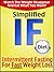 Simplified "IF" Intermittent Fasting Diet (Healthy Ways To Lose Weight Book 1)