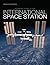 Reference Guide to the International Space Station: Assembly Complete Edition