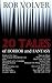 20 Tales of Horror and Fantasy by Rob Volver