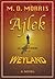 Ajlek: The Ajnastazzi of Weyland