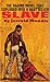Slave by Jerrold Mundis Slave by Jerrold Mundis