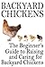 Backyard Chickens by Rashelle Johnson