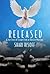 Released: A True Story of Escape from an Abusive Marriage