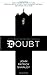 Doubt (movie tie-in edition) by John Patrick Shanley