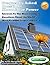 Solar Power and Solar Panels: Answers to Your Questions About How Solar Works, DIY Solar Projects, and Solar Installation,