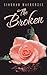The Broken