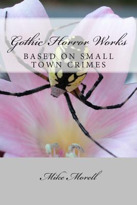 Gothic Horror Works: Small Town Crimes