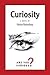 Curiosity