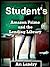 Amazon Prime Student Membership - Prime and the Lending Library