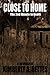 Close to Home by Kimberly A. Bettes