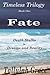 Fate (Timeless Trilogy, #1)